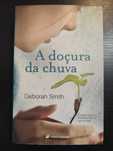 (Env. Incluído) A doçura da chuva de Deborah Smith