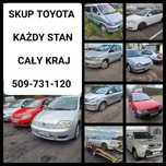 Skup Toyota /// Każdy Stan /// Odbiór Cały Kraj