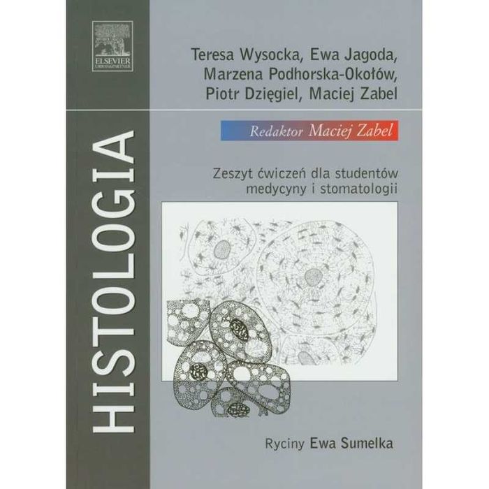 Histologia. Zeszyt ćwiczeń dla studentów medycyny i stomatologii
