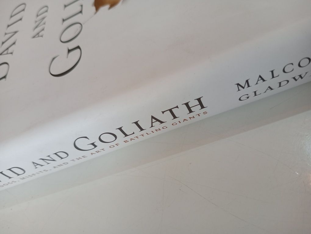 David and Goliath - Gladwell
