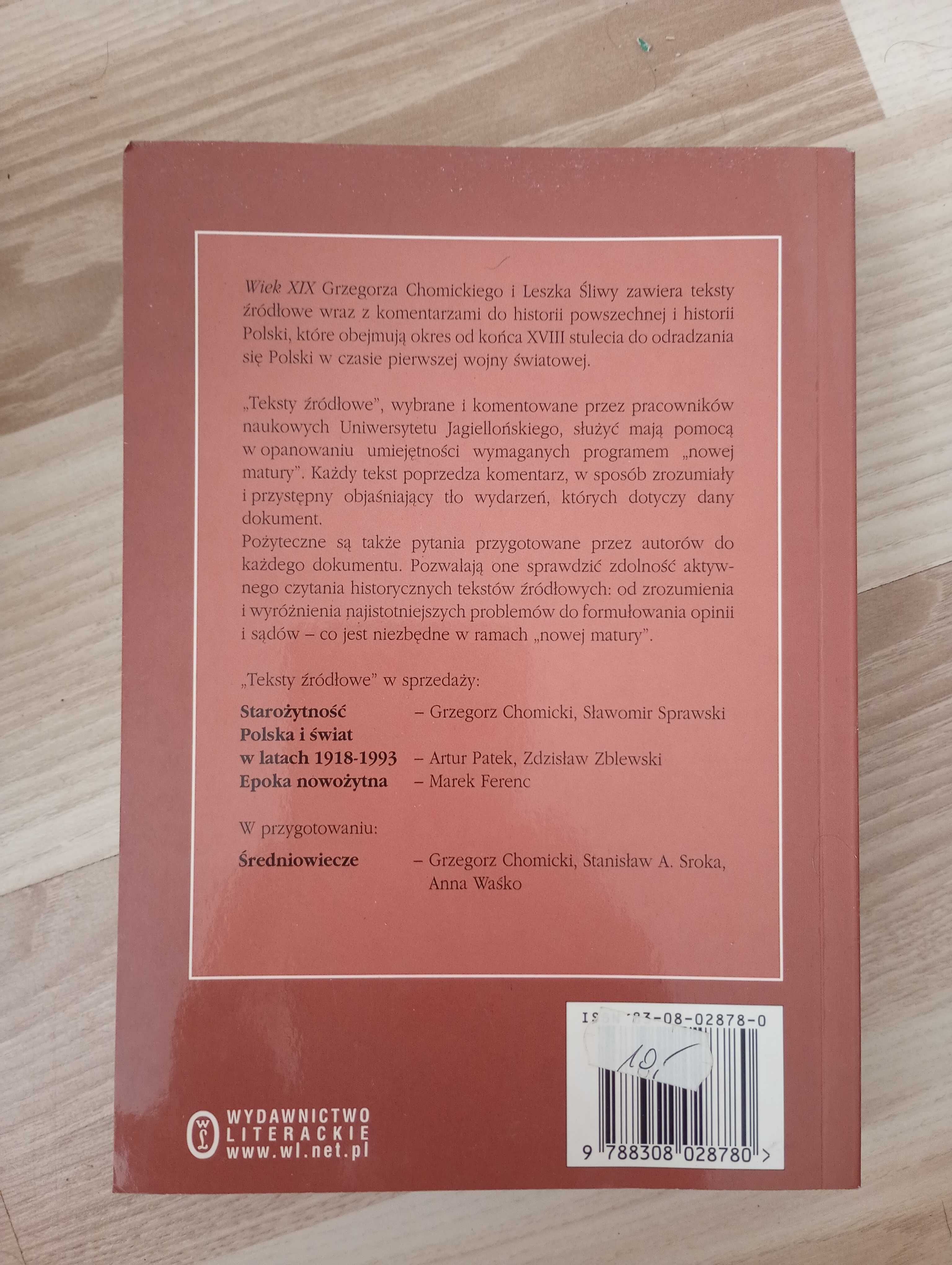 Wiek XIX teksty źródłowe Matura 2002 Grzegorz Chomicki Leszek Śliwa