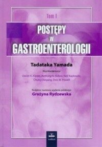 Tadataka Yamada: Postępy w gastroenterologii tom1 i tom2
