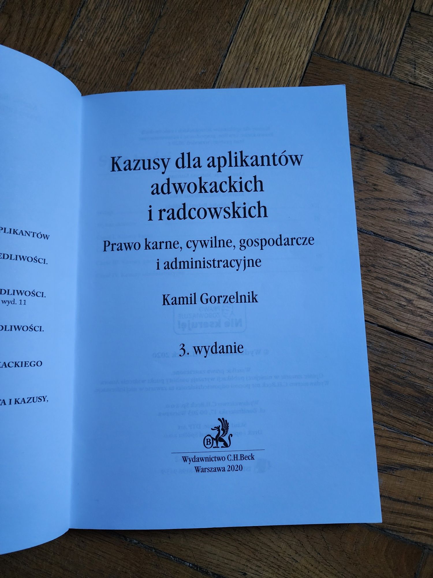 Kazusy prawo karne, cywilne, gospodarcze i administracyjne