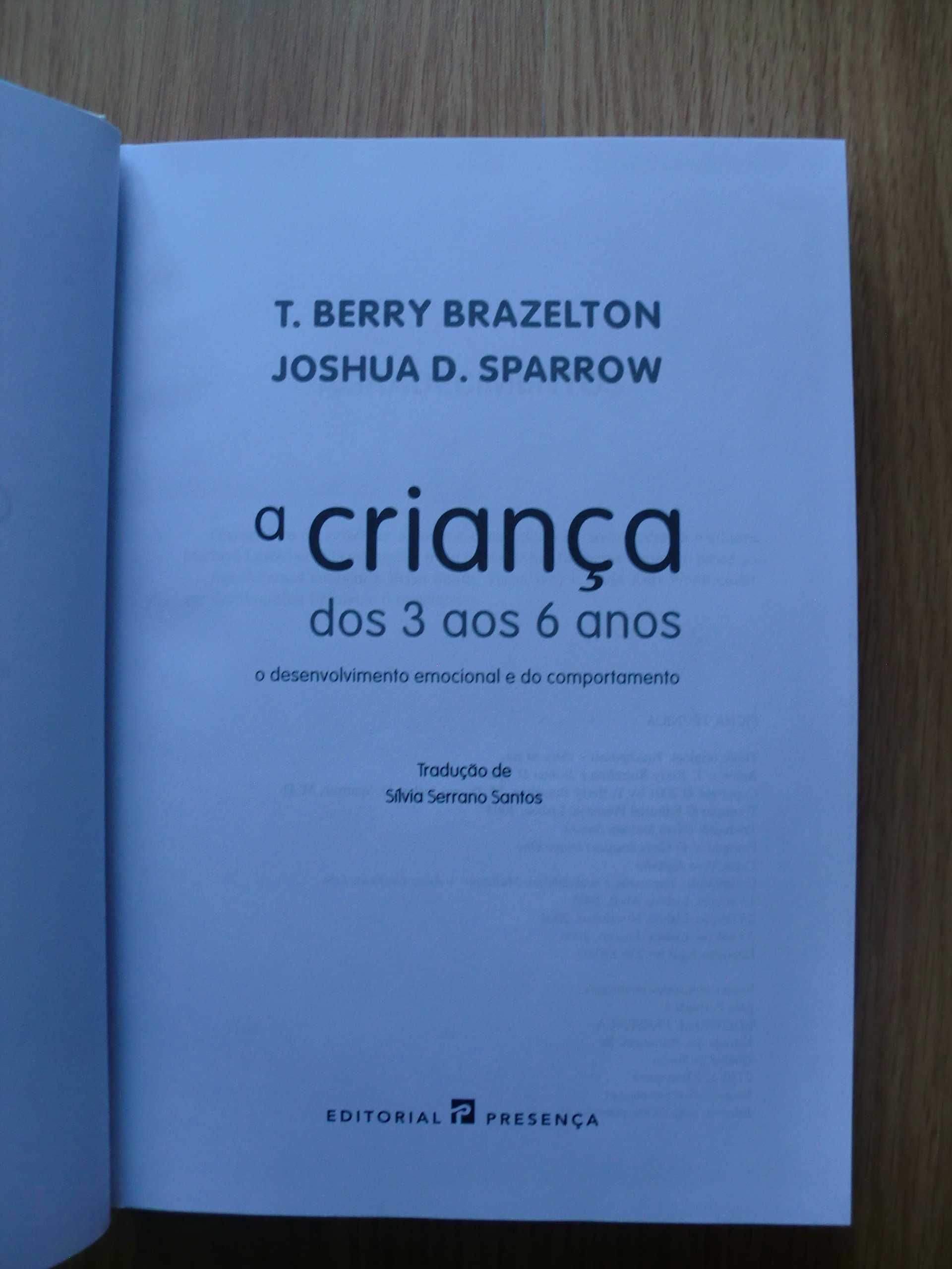 A Criança dos 3 aos 6 Anos de T. Berry Brazelton