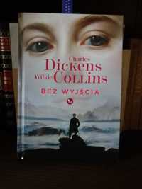 Bez wyjścia Dickens Collins