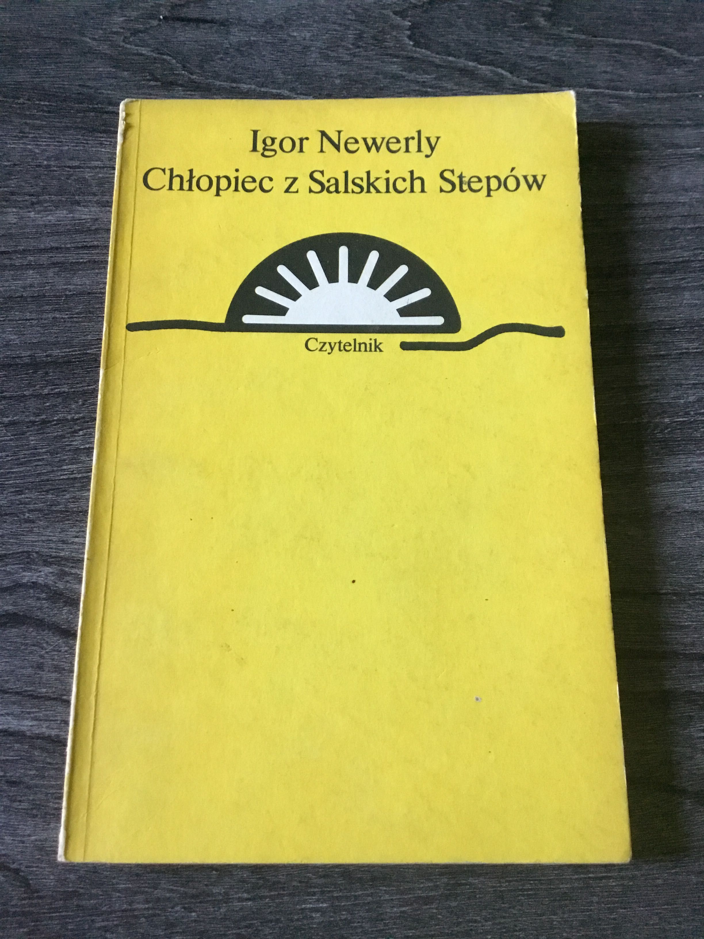 Igor Newerly Chłopiec z Salskich Stepów