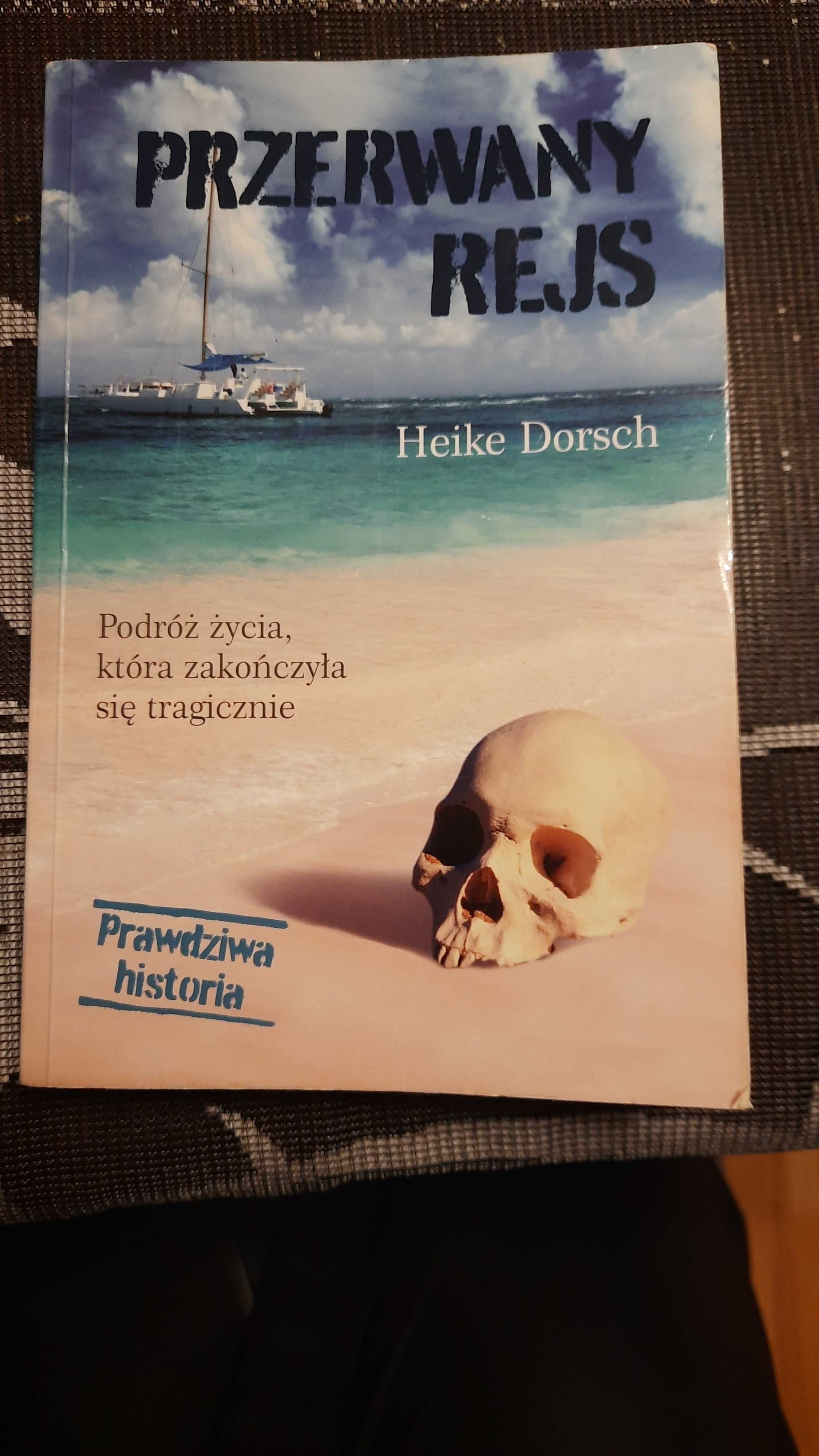Przerwany rejs Heike Dorsch książka hachette