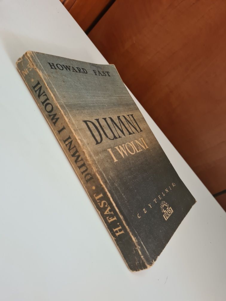 Dumni i wolni - Howard Fast .