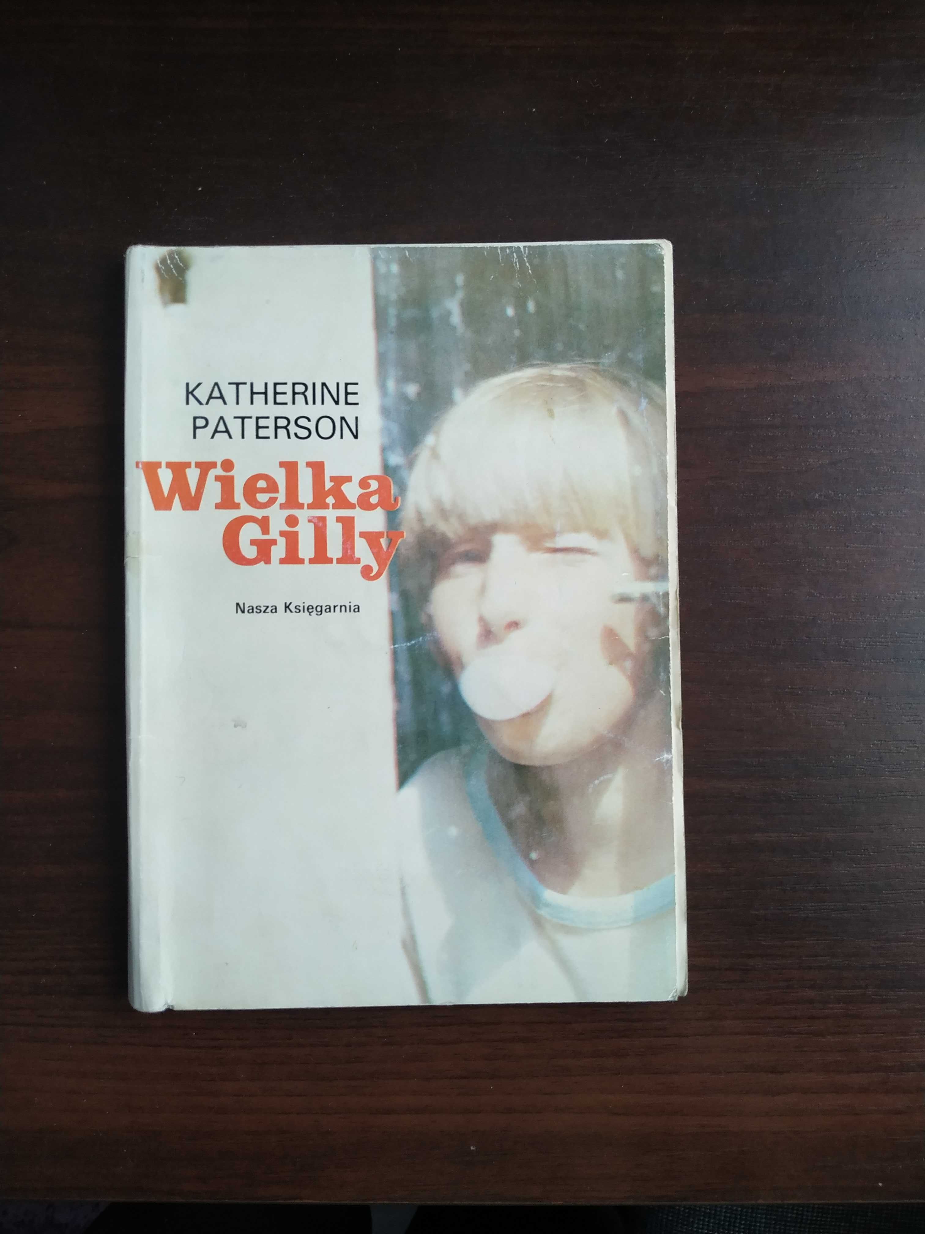Wielka Gilly - K. Paterson