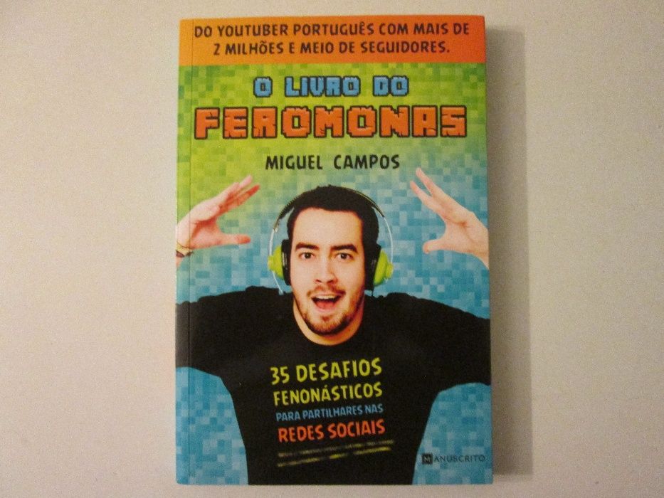 O livro do Feromonas- Miguel Campos