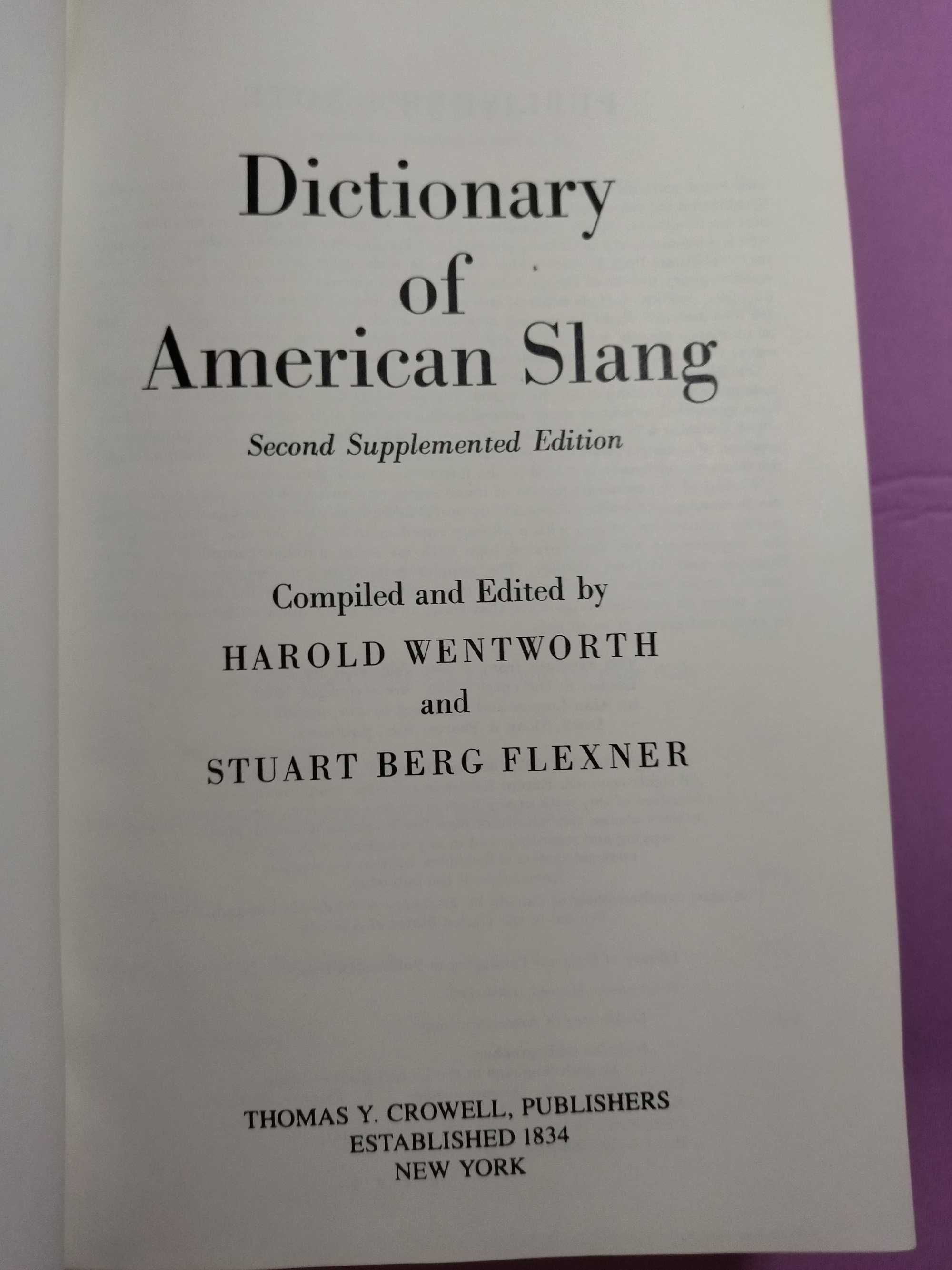 Dictionary of american slang.  Эксклюзивно