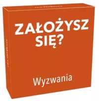 Założysz się? Wyzwania