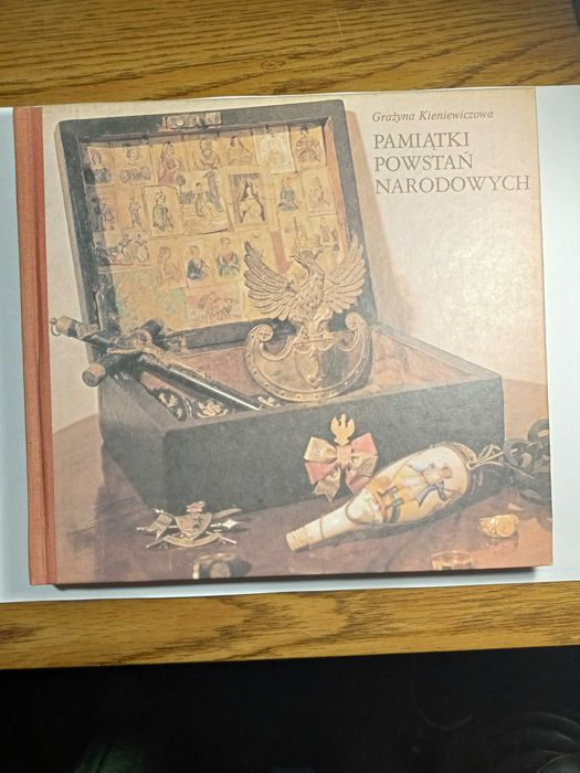Pamiątki powstań narodowych – Grażyna Kieniewiczowa