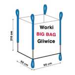 Worki BIG BAG duze mocne 90x90x210 -odbior Gliwice