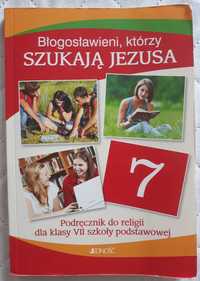 Błogosławieni, którzy szukają Jezusa podręcznik do religii klasa 7