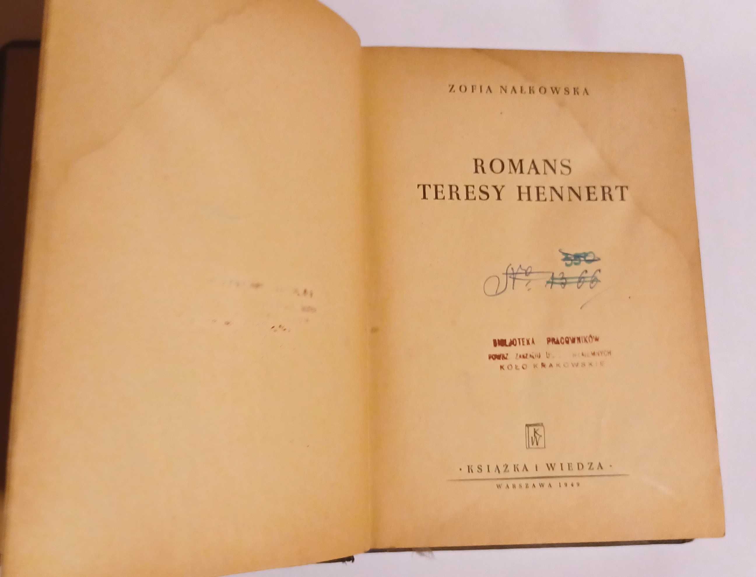 Zofia Nałkowska - Romans Teresy Hennert