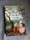 O jardim dos animais com alma - José Rodrigues dos Santos