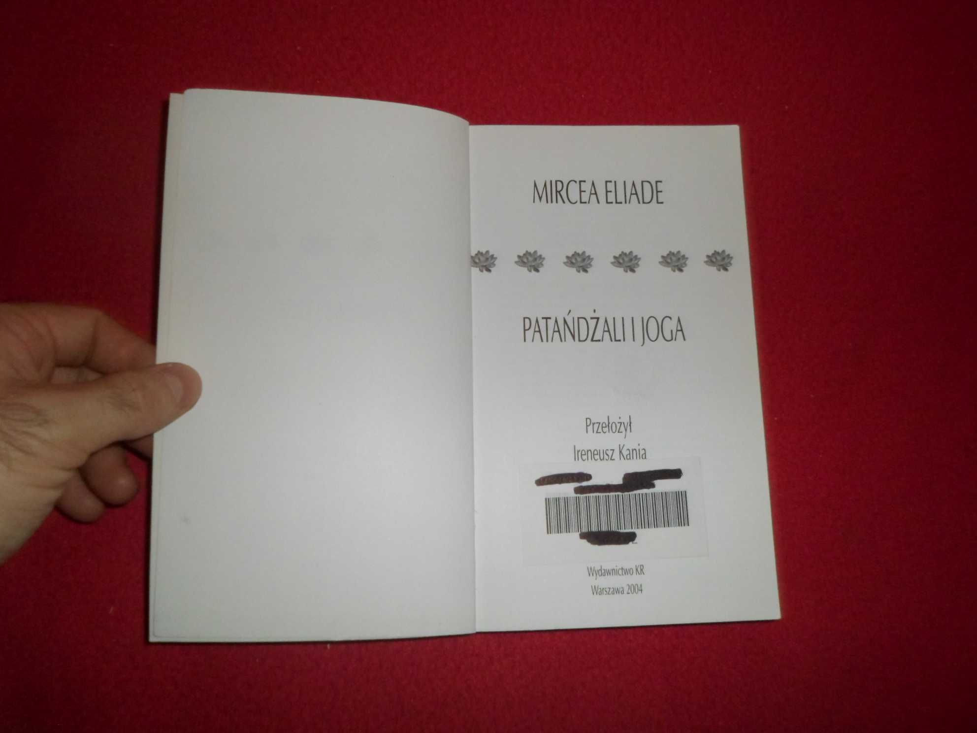 Mircea Eliade - Patańdżali i joga