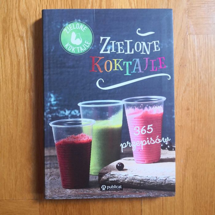 365 przepisów na zielone koktaile