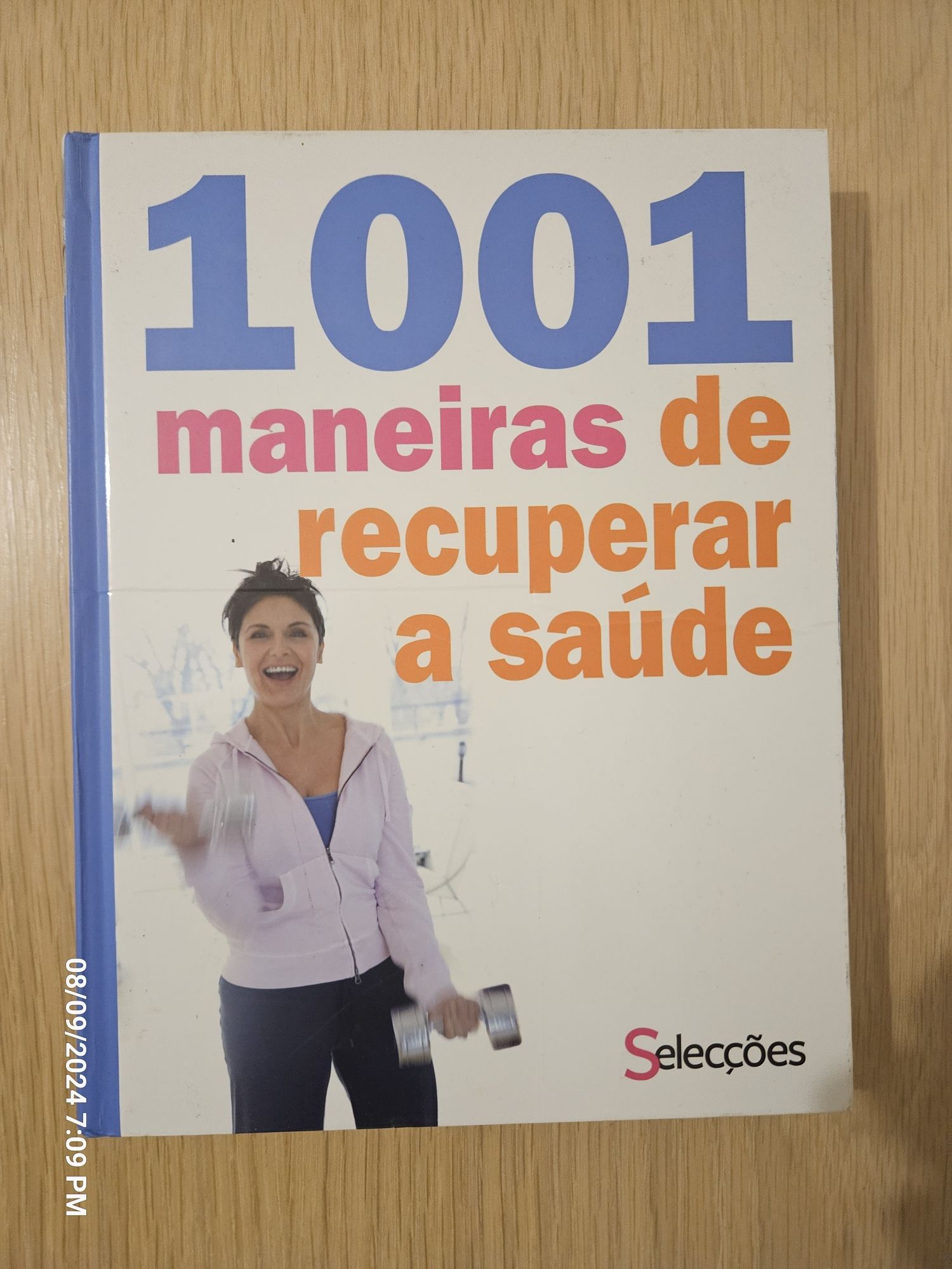 Livro 1001 maneiras de recuperar a saúde