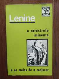 Lenine - A catástrofe iminente e os meios de a conjurar
