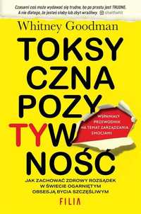 Toksyczna Pozytywność