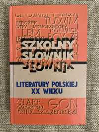 Szkolny słownik literatury polskiej XX wieku