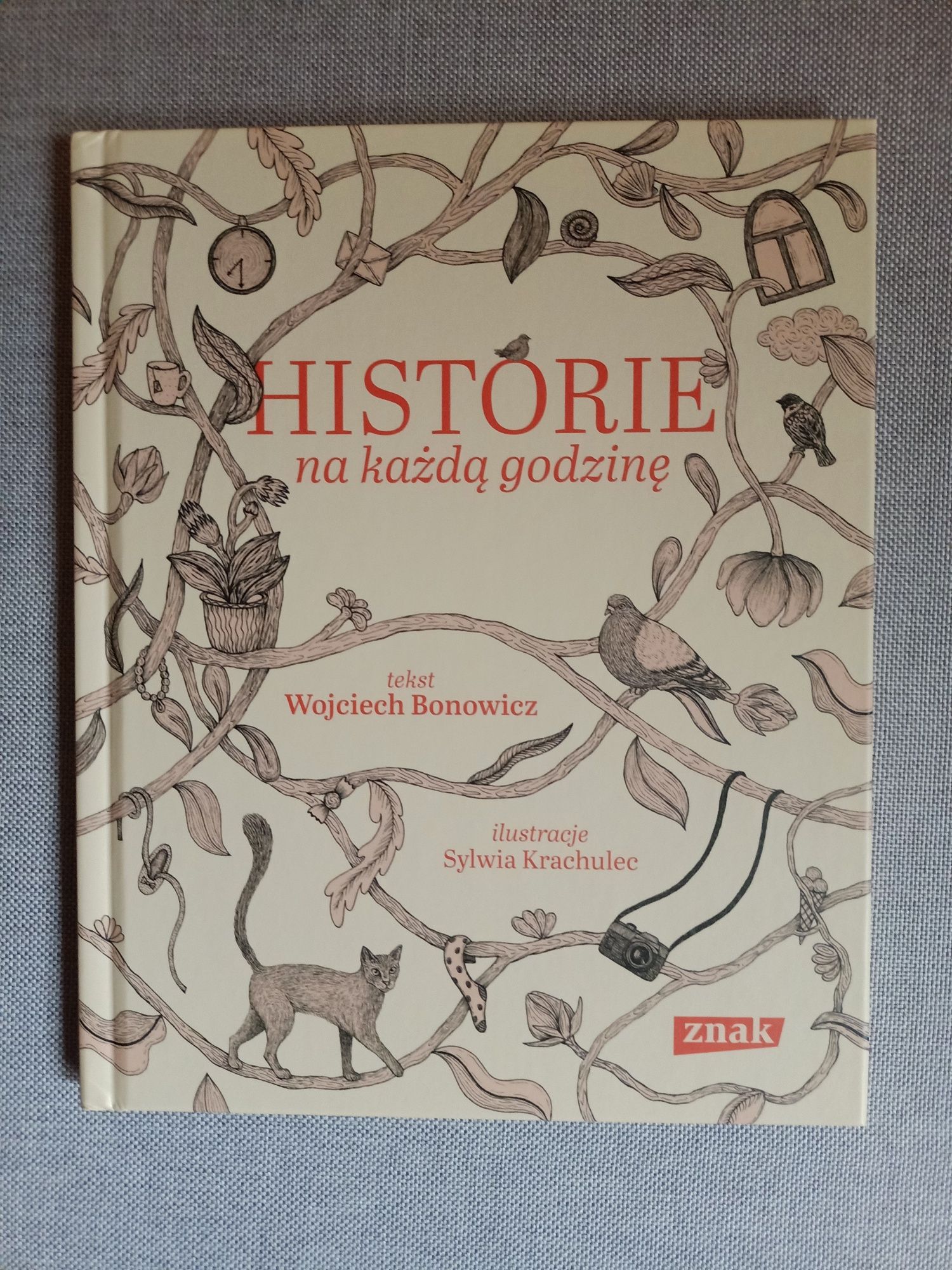 Historie na każdą godzinę Wojciech Bonowicz