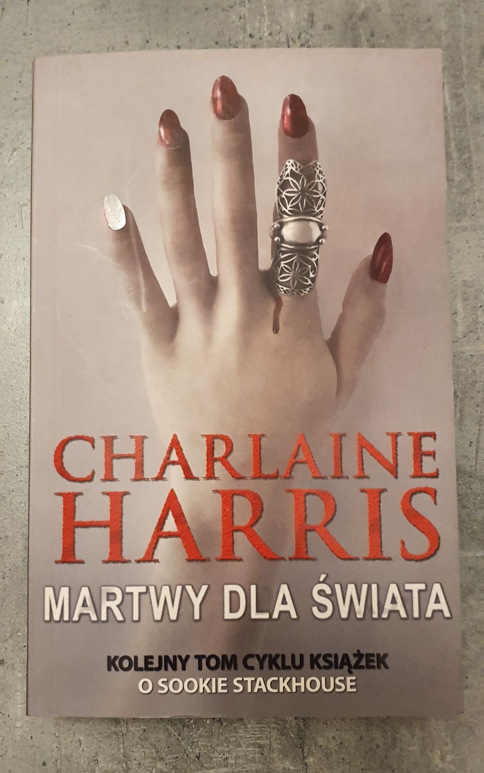Książka Martwy dla świata Charlaine Harris Sookie Stackhouse