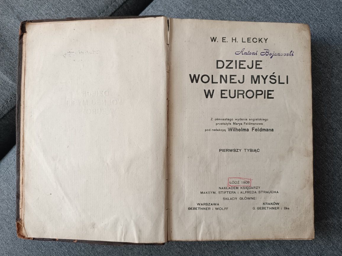 W.E.H. Lecky Dzieje wolnej myśli w Europie 1908