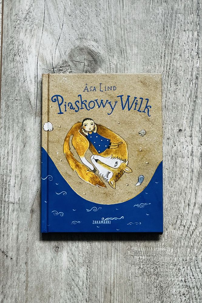Piaskowy Wilk Asa Lind książka dla dzieci