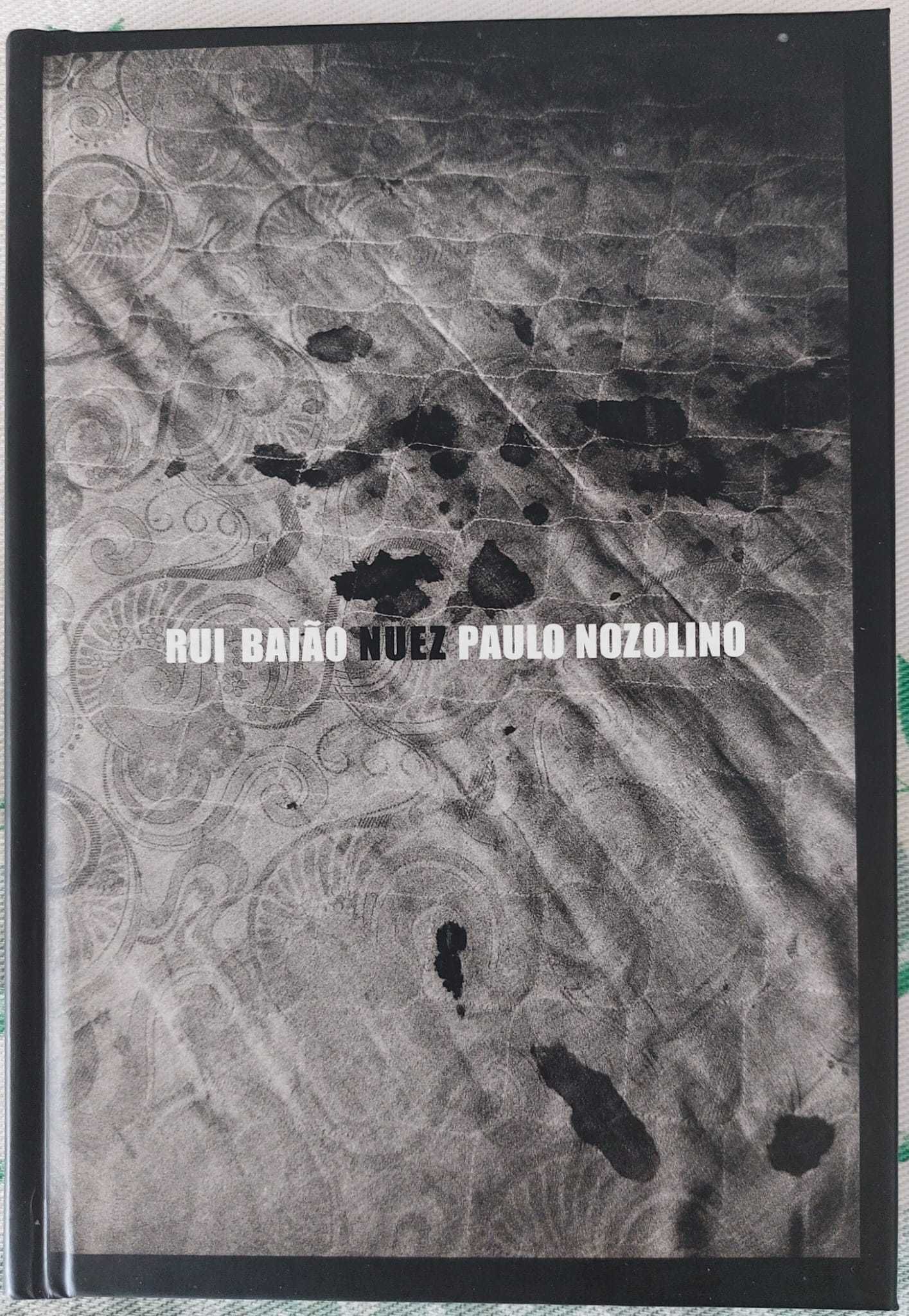 LIVRO: Nuez - Rui Baião / Paulo Nozolino [Edição Especial - RARO]