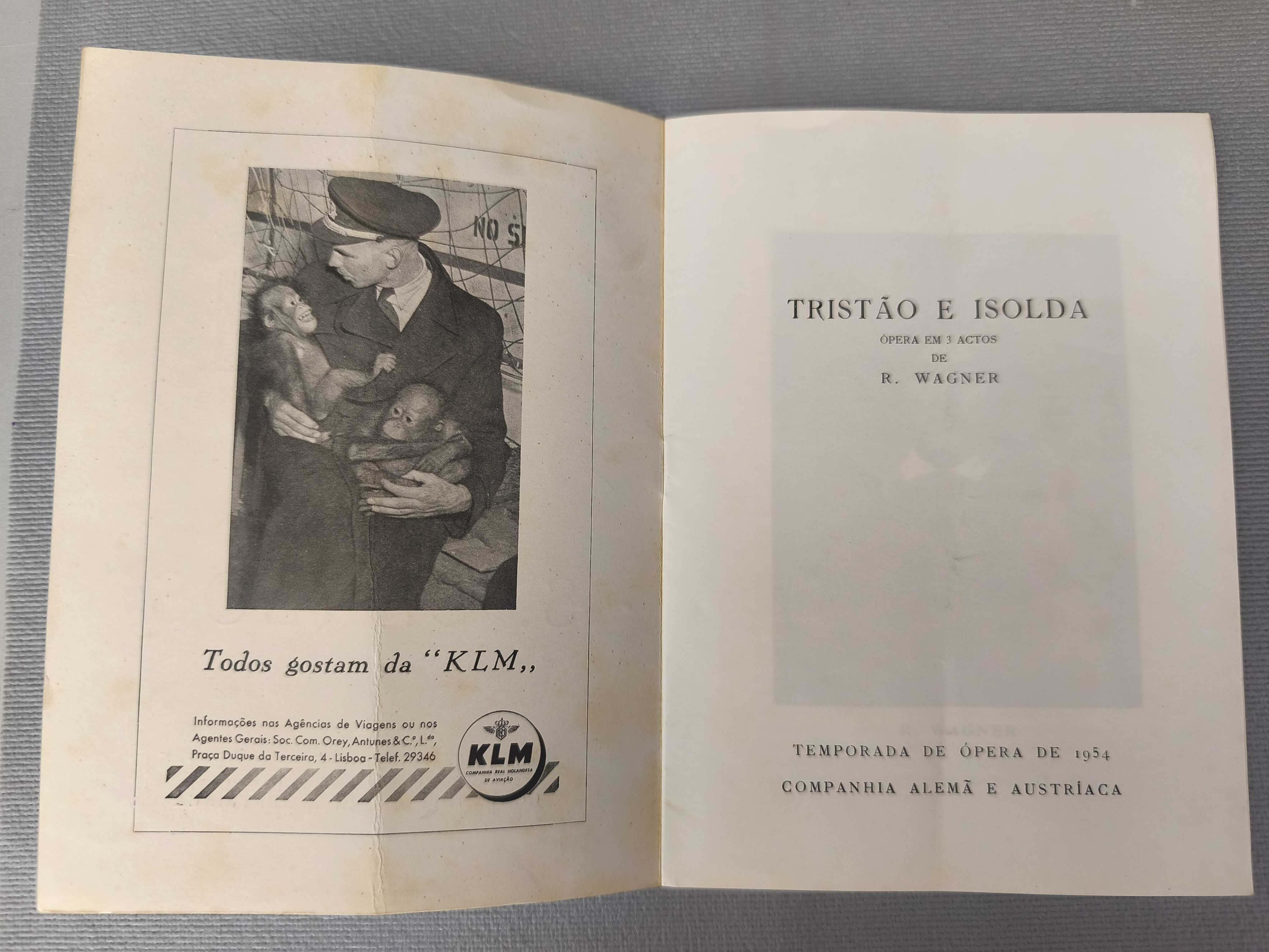 TRISTÃO E ISOLDA - Wagner
Programa Ópera S. Carlos