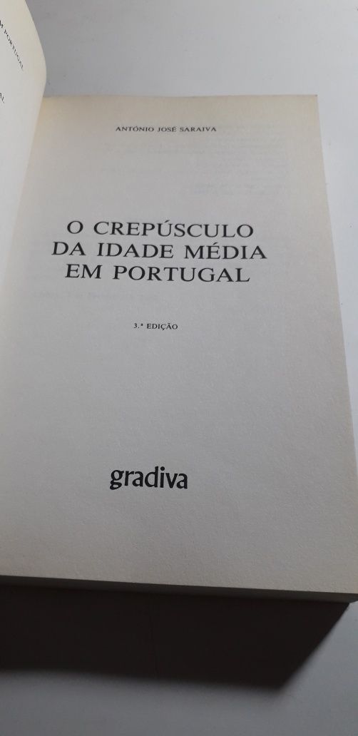 O Crepúsculo da Idade Média em Portugal - António José Saraiva