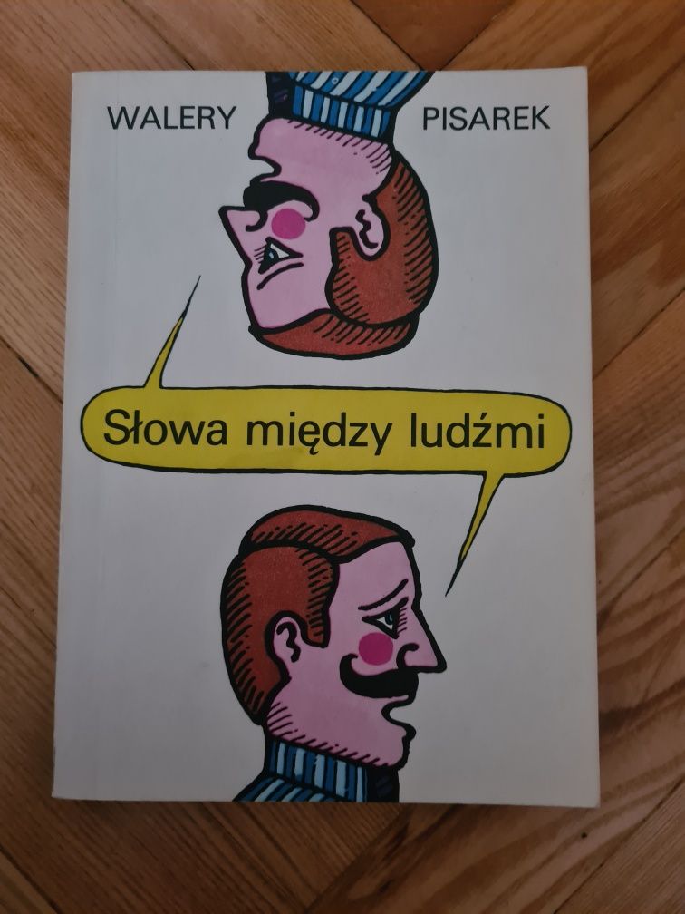 Słowa między ludźmi - Walery Pisarek 1985