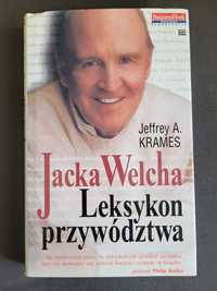 Jacka Welcha Leksykon Przywództwa.  Jeffrey A. Krames