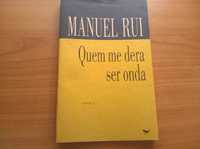 Quem me Dera Ser Onda - Manuel Rui