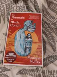 The Mermaid of Black Conch - Monique Roffey