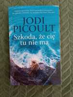 Jodi Picoult - Szkoda, że cię tu nie ma