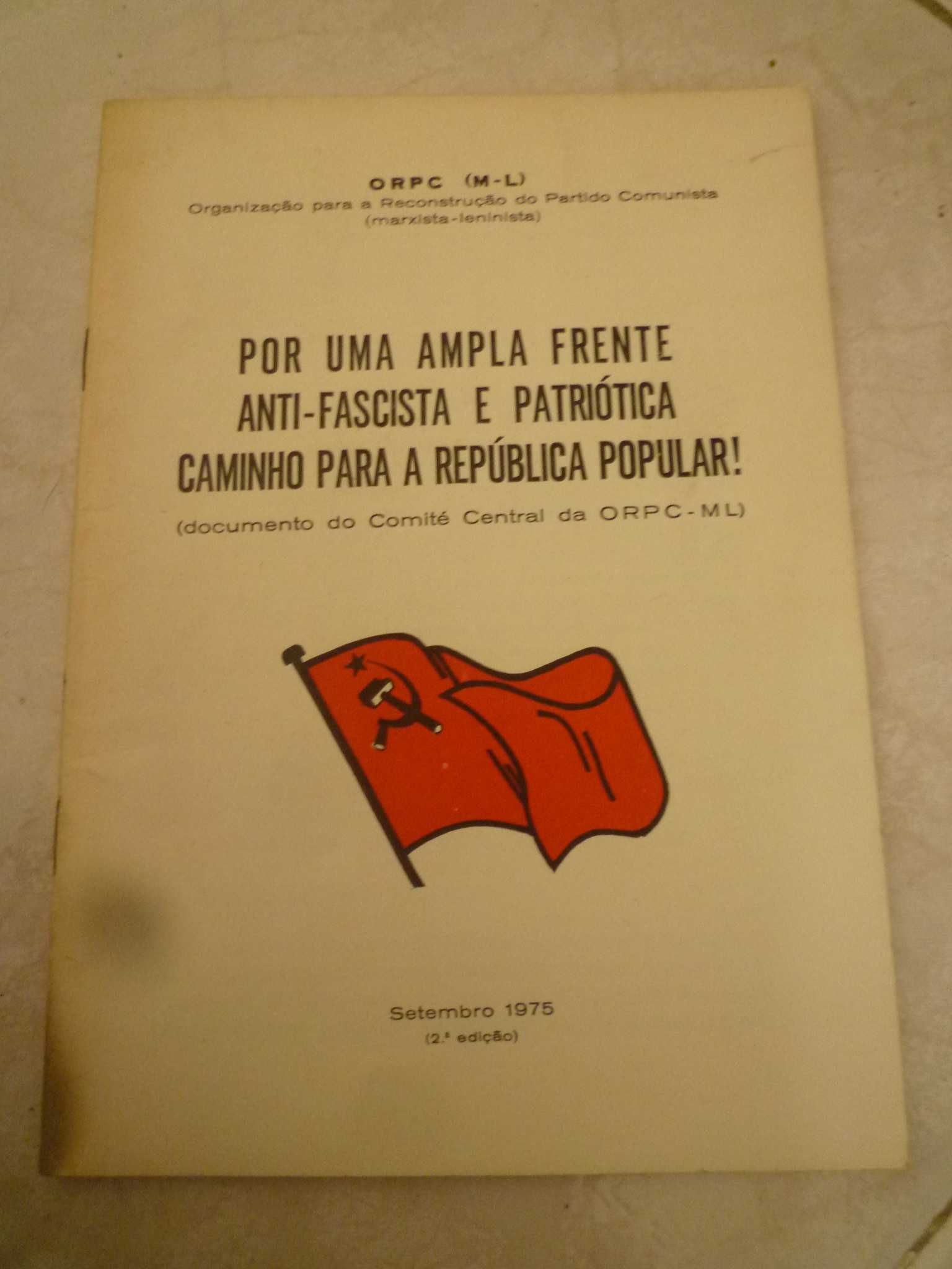 Documento Raro- Comité Central da ORPC-ML Por uma Frente Anti-Facista