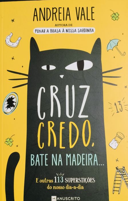 Livro "Cruz Credo, bate na madeira..."