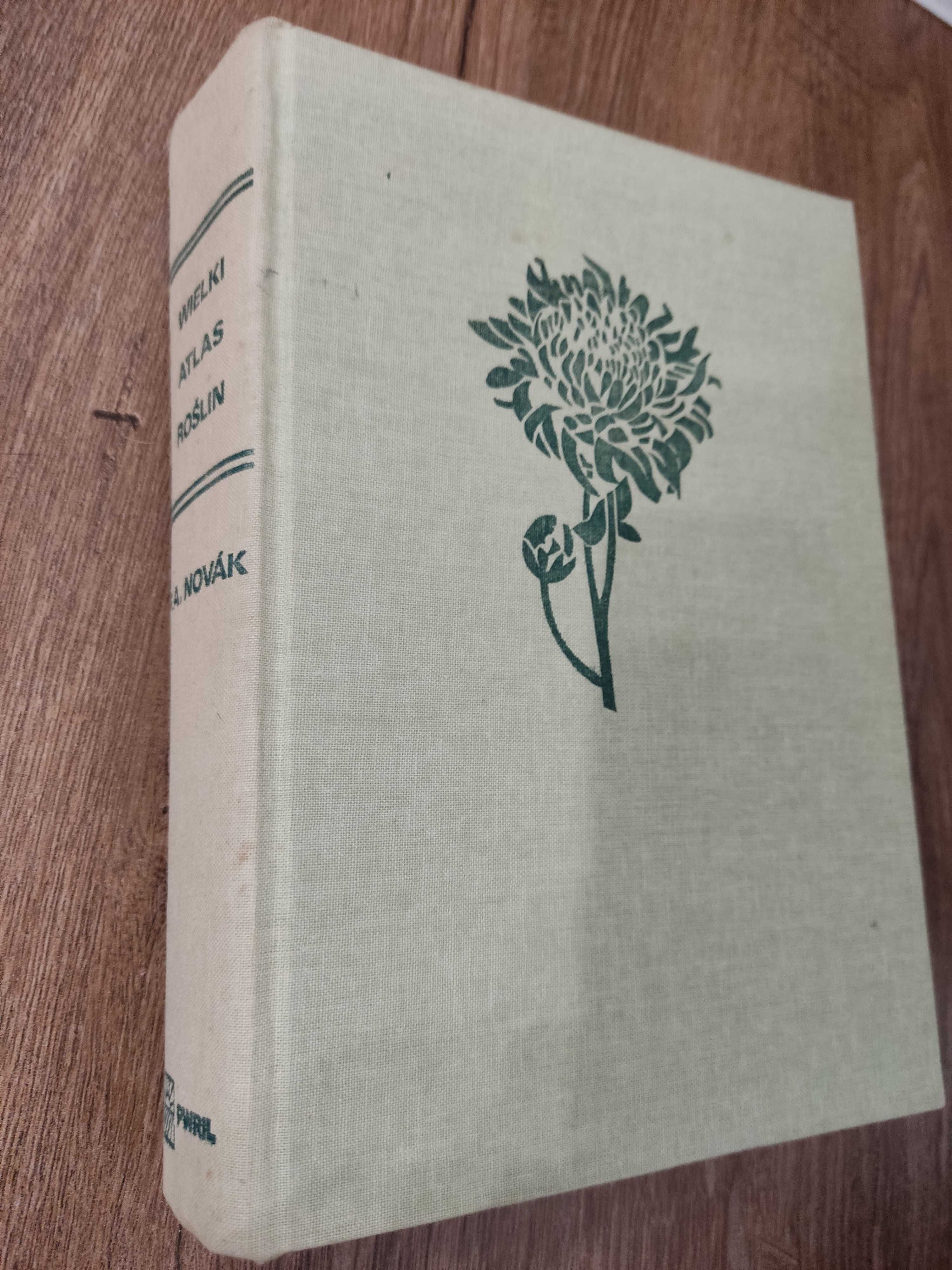 Wielki atlas roślin (Wydanie drugie), F. A. Novak, 1975