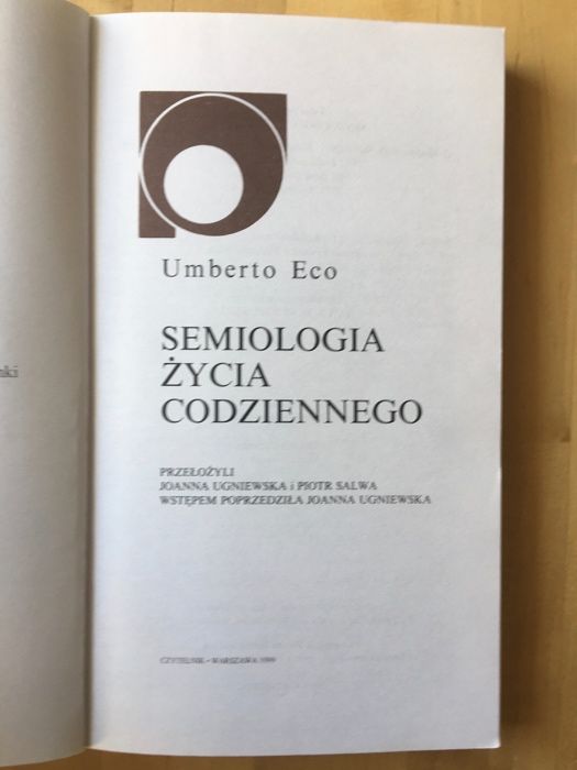 Umberto Eco - Semiologia życia codziennego