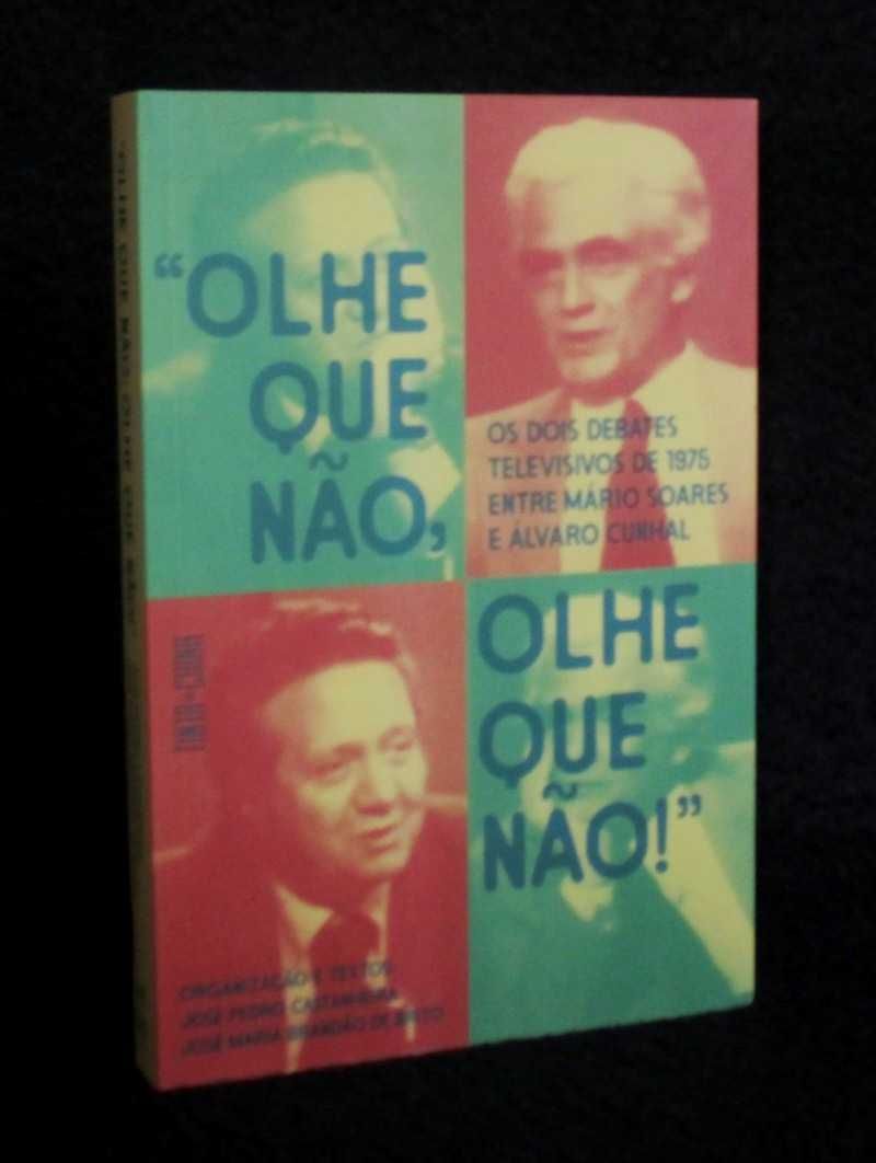 Livro Olhe Que Não Olhe Que Não!​ Os dois debates televisivos