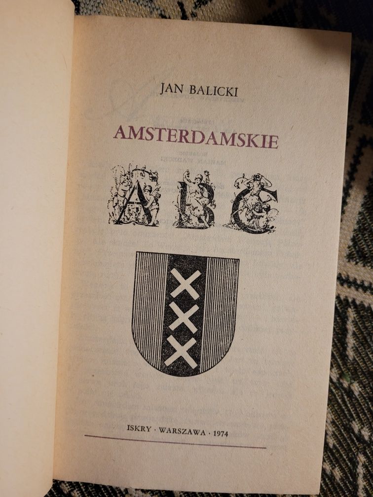 Jan Balicki Amsterdamskie ABC 1974 Iskry