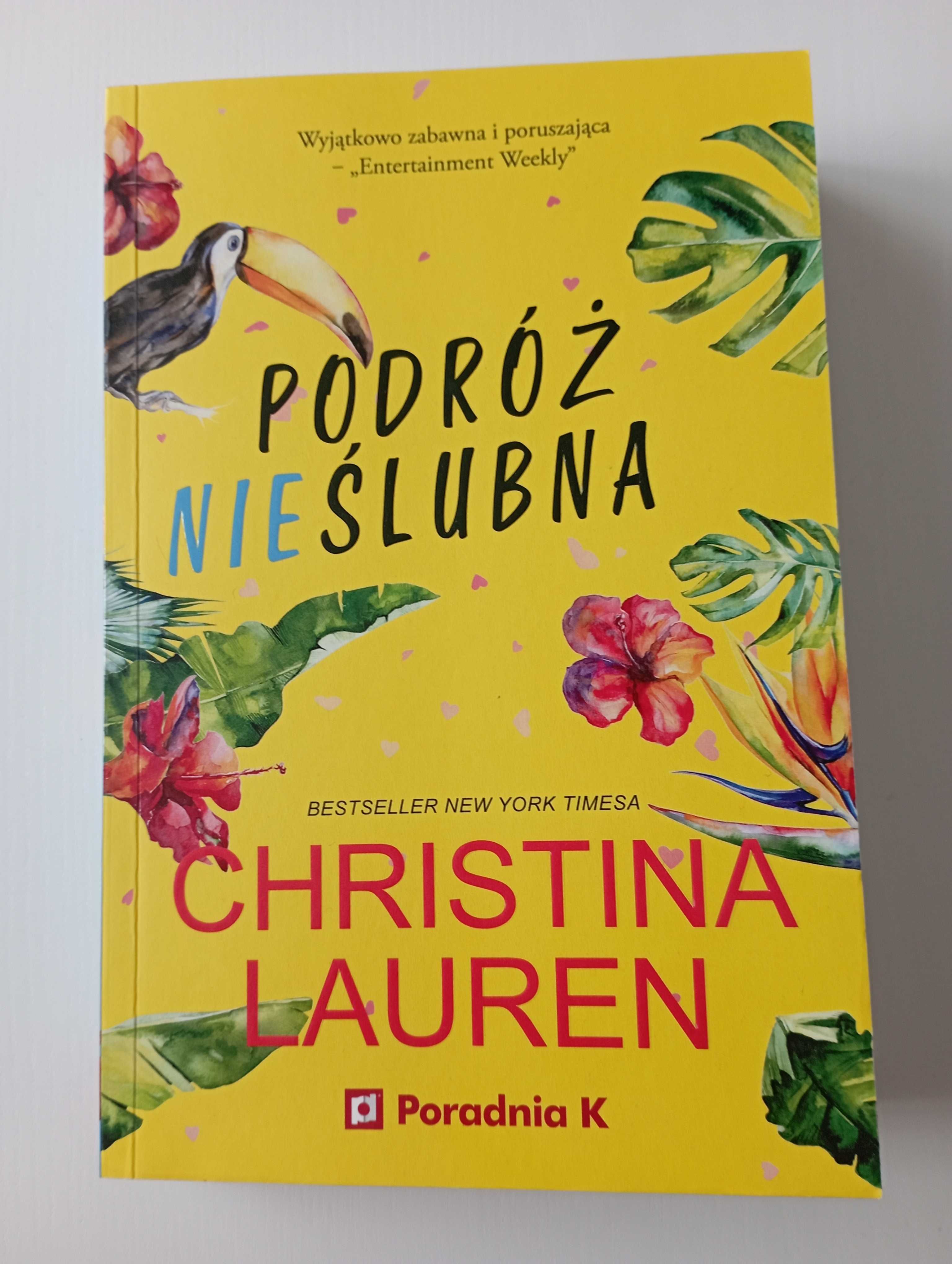 Christina Lauren Podróż Niepoślubna