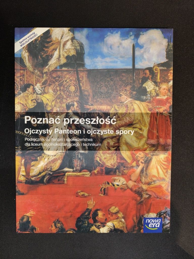 Poznać przeszłość ojczysty panteon i ojczyste spory