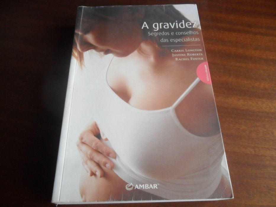 "A Gravidez" de Carrie Longton e Outros