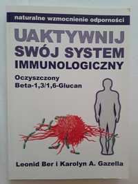 Uaktywnij swoj system immunologiczny
