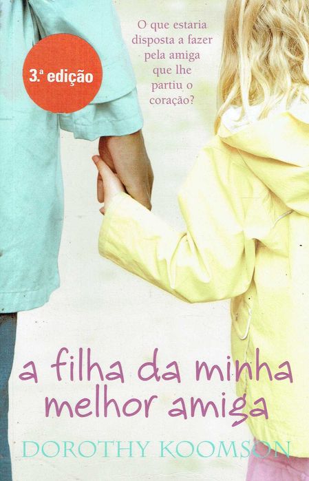 10635

A filha da minha melhor amiga
de Dorothy Koomson